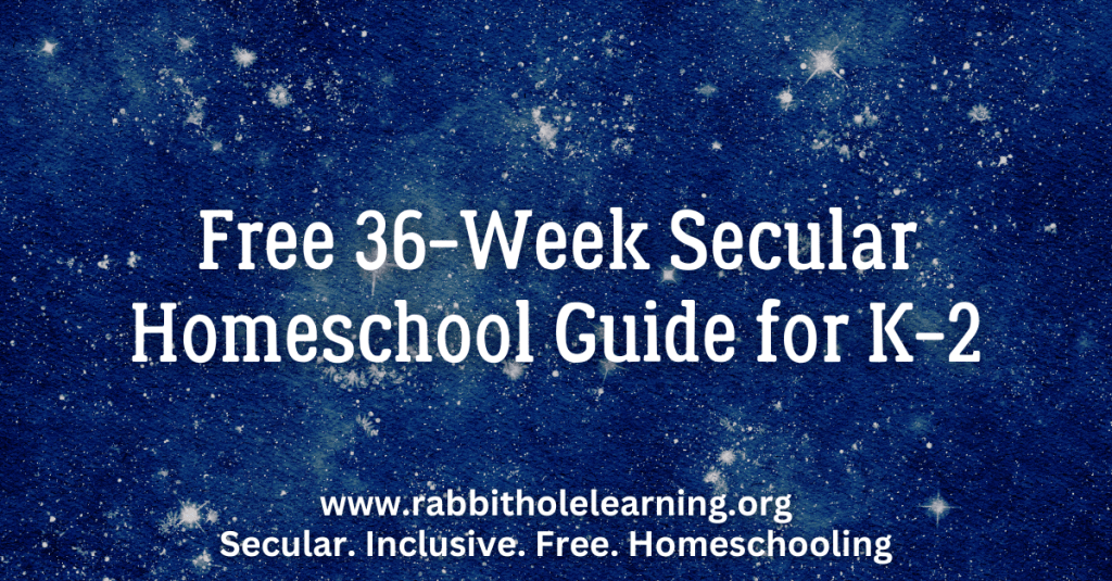 Free 36-Week Secular Homeschool Guide for&nbsp;K-2