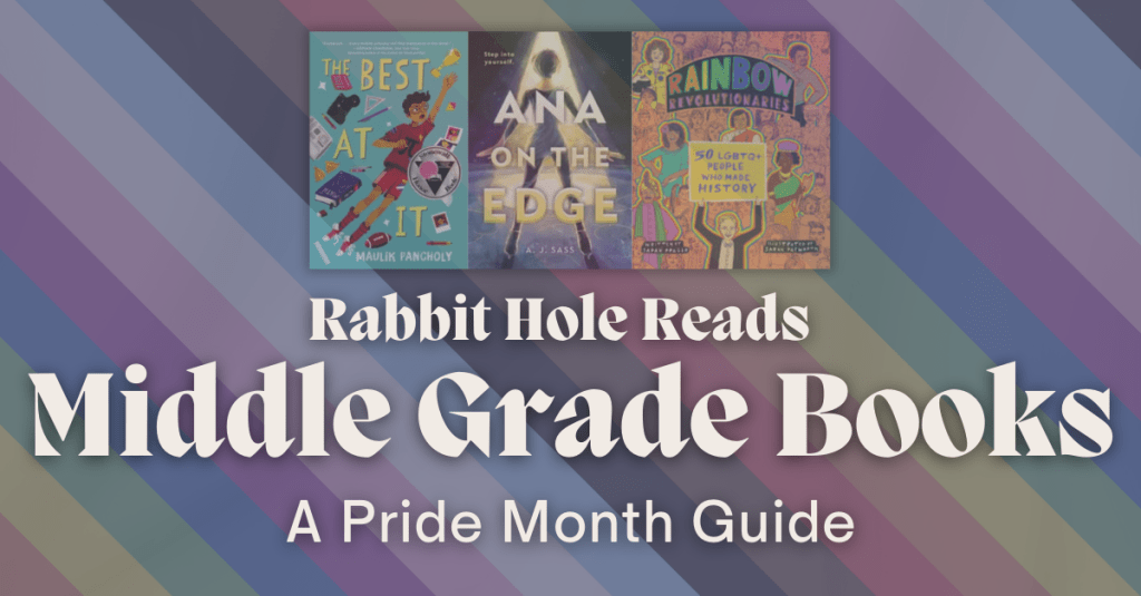 A graphic banner featuring three middle grade books related to Pride Month, with colorful background stripes, showcasing titles and authors.