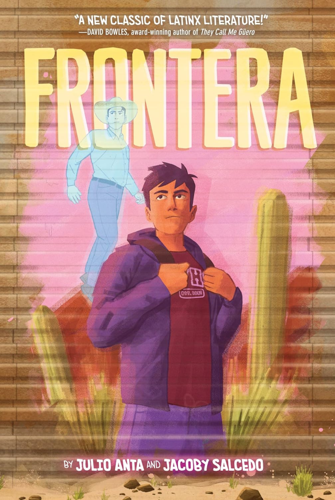 Book cover featuring the title 'Frontera' with an illustration of a young man in a hoodie and a ghostly cowboy figure, set against a colorful background.