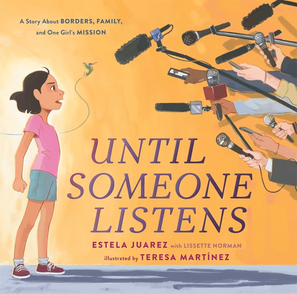 Cover of the book 'Until Someone Listens' featuring a young girl looking determined, surrounded by microphones and reporters, against a warm orange background. The title and authors' names are prominently displayed.