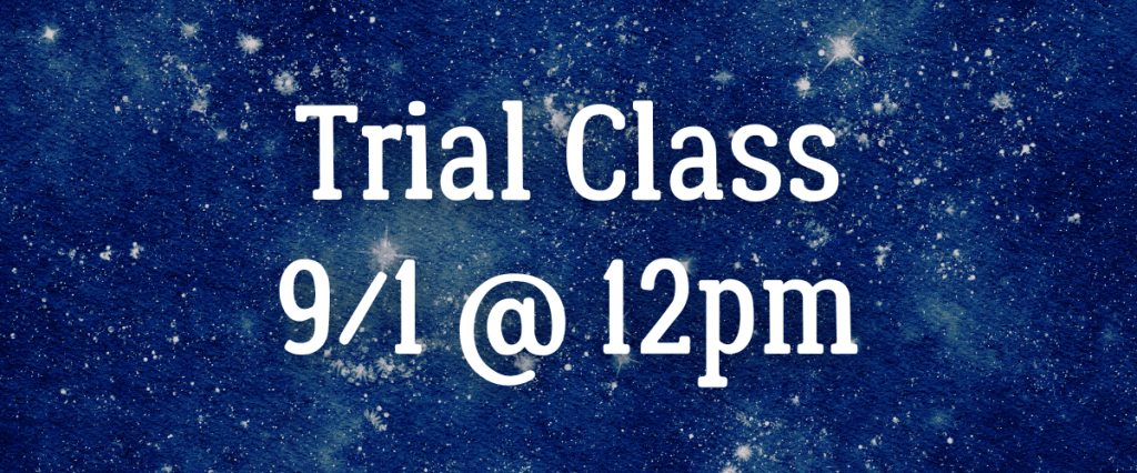 Trial Class 9/1 @ 12pm